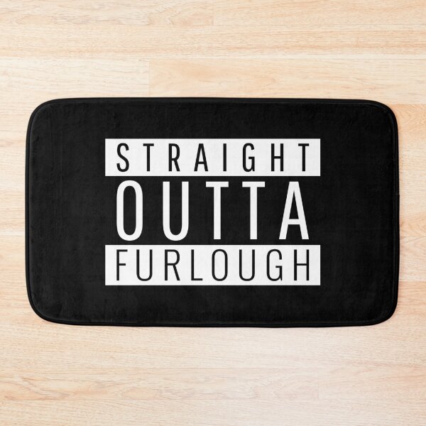 Item preview, Straight outta Furlough v1 designed and sold by CLPDesignLab.