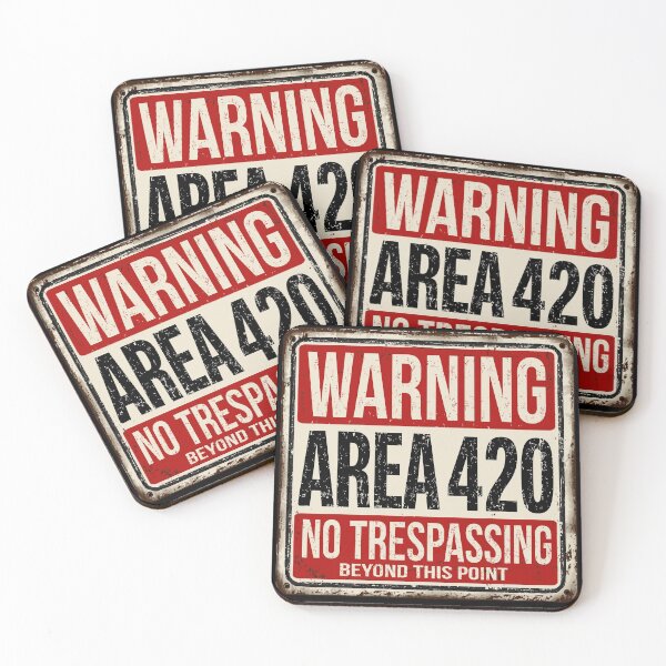Item preview, Funny 420 Area Warning Sign No Trespassing  designed and sold by JustLivinLife.