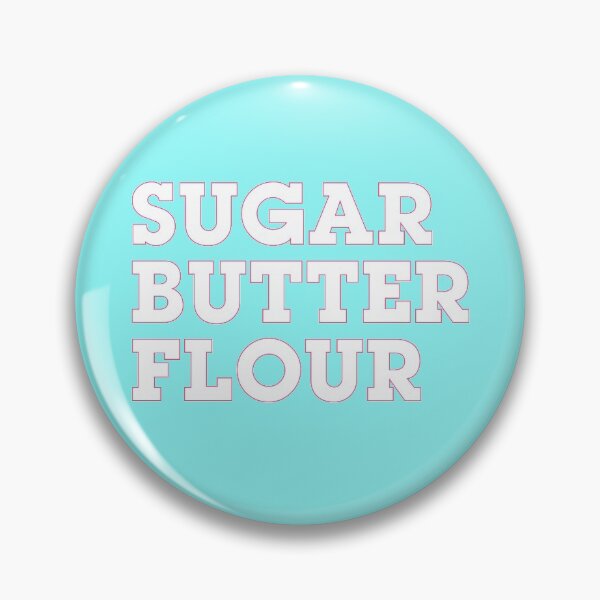 Item preview, Waitress The Musical Sugar Butter Flour Pink designed and sold by nish3300.
