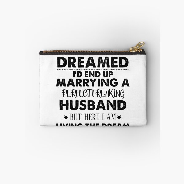 Item preview, i never dreamed i'd end up marrying a perfect freaking husband designed and sold by sayedul987034.