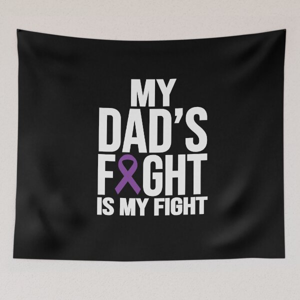 Item preview, My Dad's Fight Is My Fight designed and sold by Merch By ika.