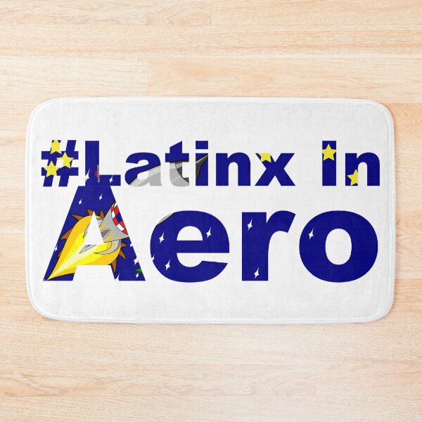 Item preview, #LatinxInAero designed and sold by ArtsySciTi.