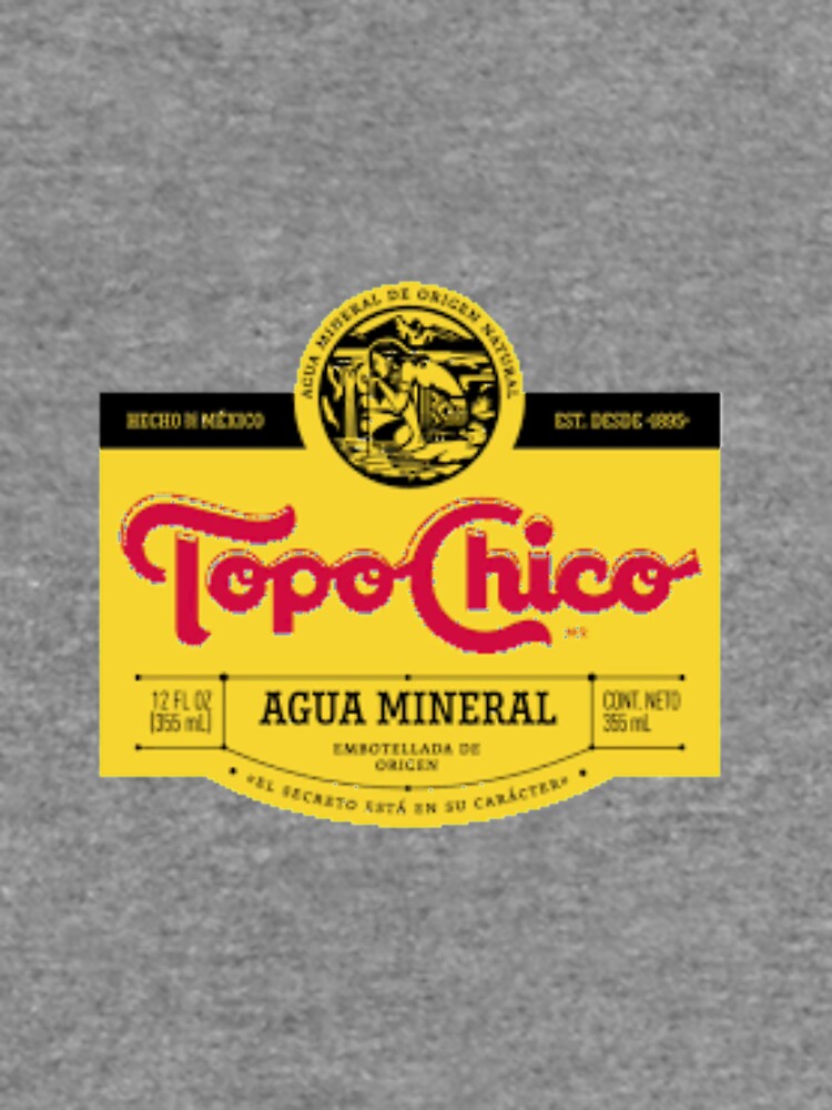 "Topo Chico mexican mineral water" Lightweight Sweatshirt for Sale by