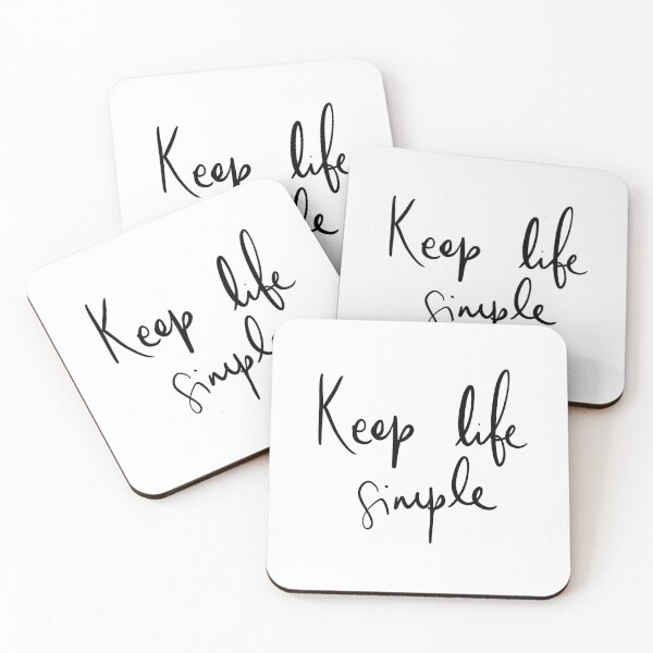 Item preview, Keep Life Simple Quote designed and sold by Paula Barriga.