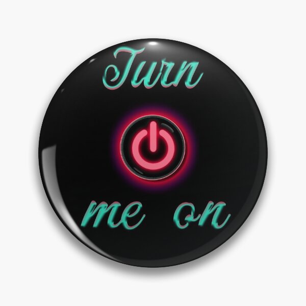 Item preview, best selling  t-shirt turn me on  designed and sold by trickydee.