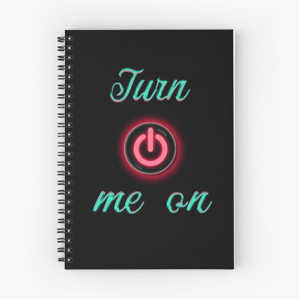 Item preview, best selling  t-shirt turn me on  designed and sold by trickydee.