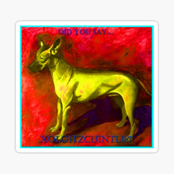 Vista previa del artículo con la obra «Xoloitzcuintli Amarillo», diseñado y vendido por M. E.  Bilisnansky McMorrow.