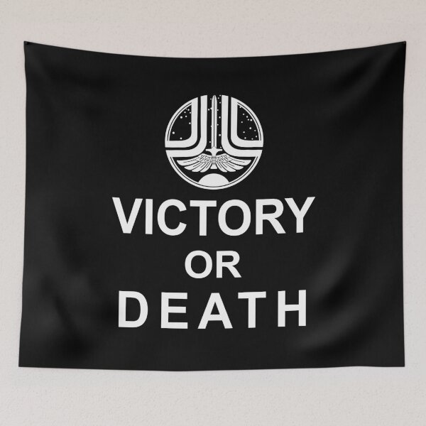 Item preview, Victory or Death Slogan designed and sold by baggss.