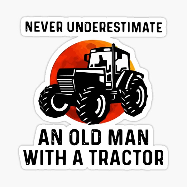 DesignsByJnk5 Sticker Unisex Landwirt | Unterschätze Niemals Einen Alten  Mann Mit Einem Traktor Aufkleber Landwirt Spruch | Trecker lustige Sprüche