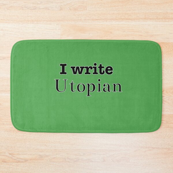 Item preview, I write Utopian designed and sold by INKmagine  and Create.