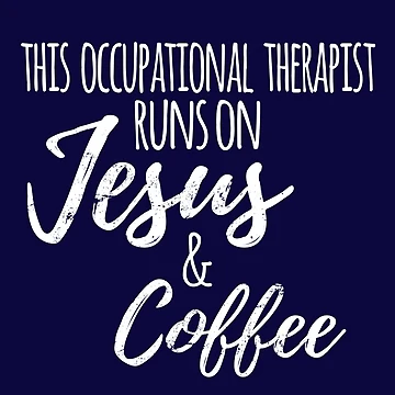 Imagen de la obra Occupational Therapist Runs on Jesus & Coffee de Ripper19