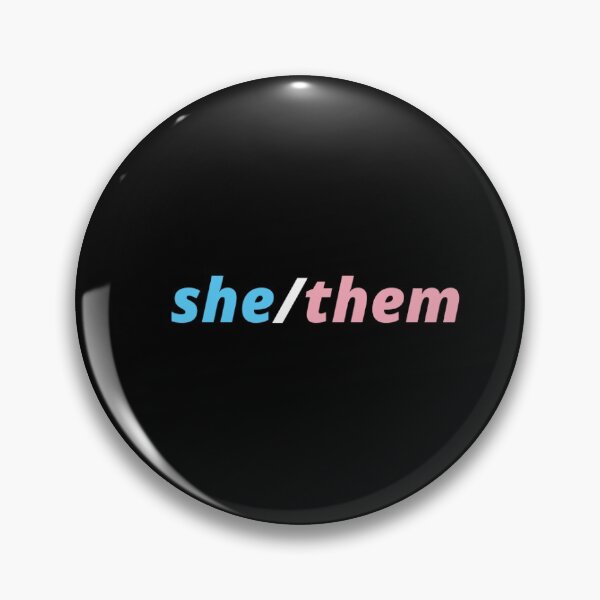 Item preview, "She/them" trans pride designed and sold by campfiredesigns.