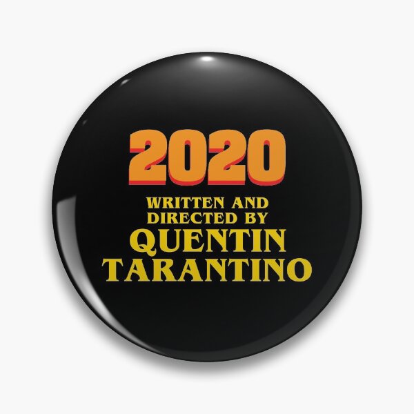 Artikelvorschau, 2020 Drehbuch und Regie: Quentin Tarantino entworfen und verkauft von TipsyThoughts.
