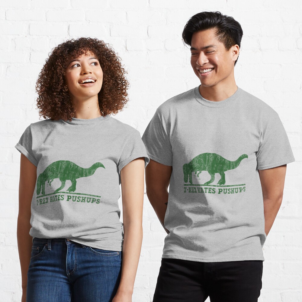 Unisex T. rex Hates Push Ups T-Shirt - Heather Green