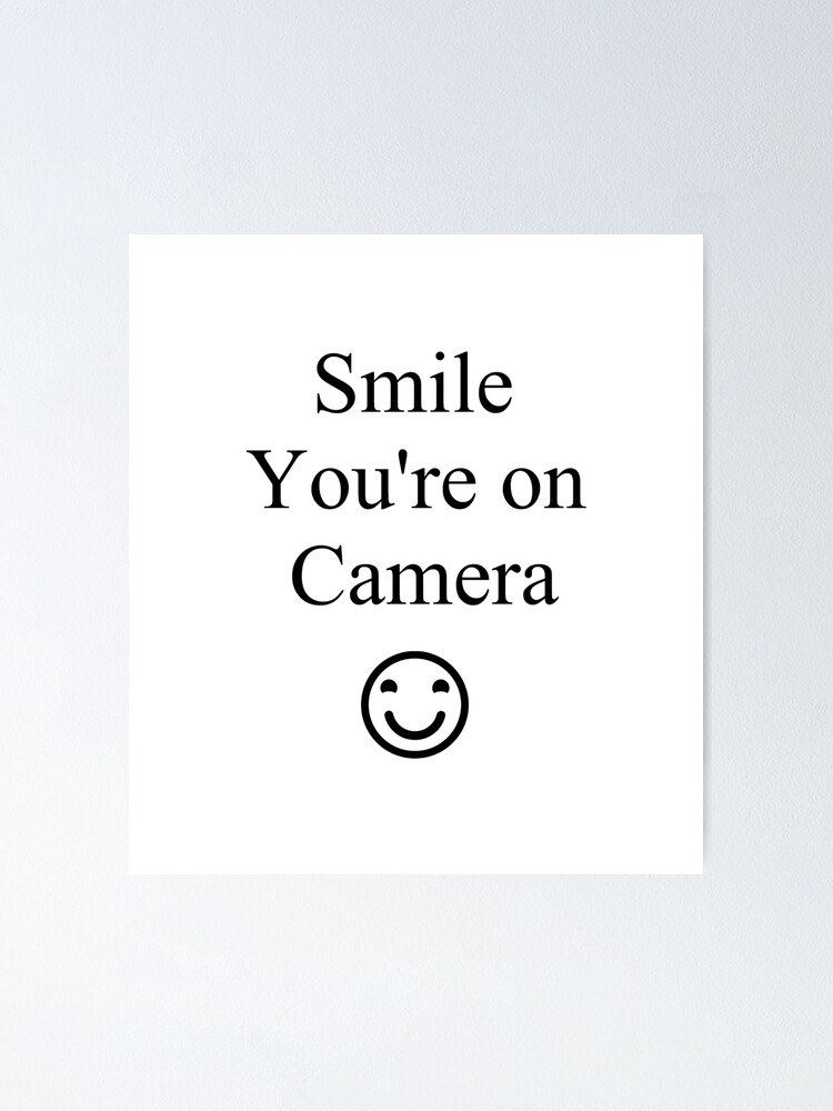 Alternate view of Smile You're on Camera Sign Poster