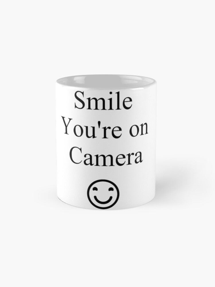 Alternate view of Smile You're on Camera Sign Mug