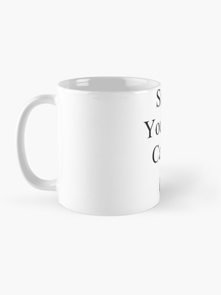 Alternate view of Smile You're on Camera Sign Mug