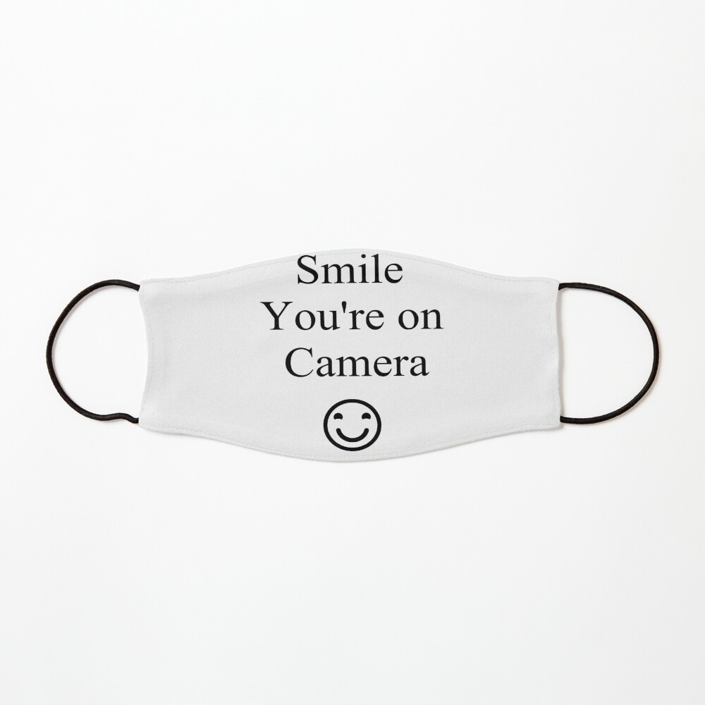 Smile You're on Camera Sign Mask