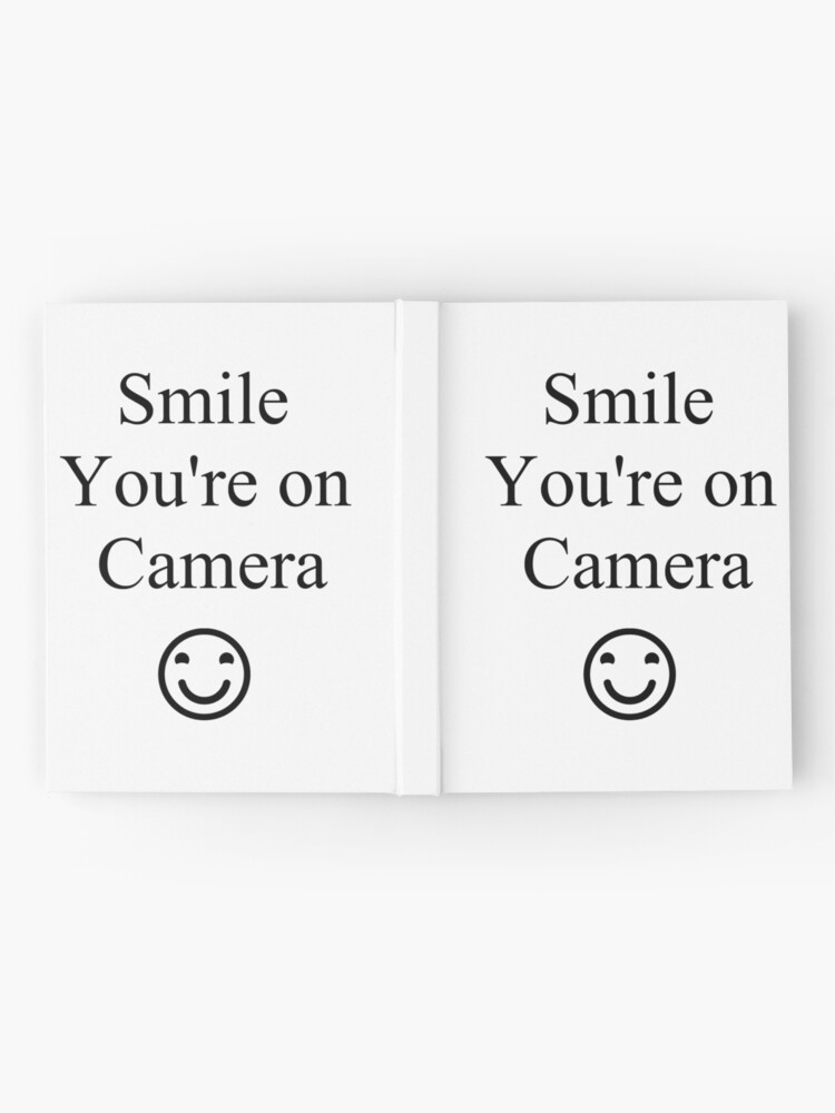 Alternate view of Smile You're on Camera Sign Hardcover Journal