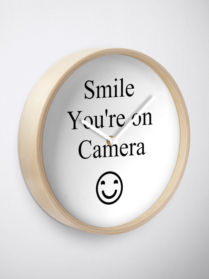 Alternate view of Smile You're on Camera Sign Clock
