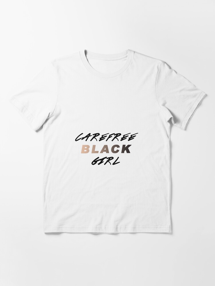 Alternate view of Carefree Black Girl Essential T-Shirt