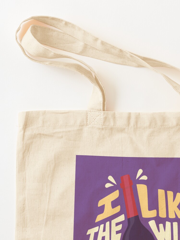 Alternate view of I like the wine Tote Bag