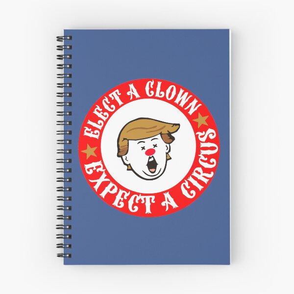 Item preview, Elect a Clown Expect a Circus Trump Protest Design designed and sold by magentasponge.