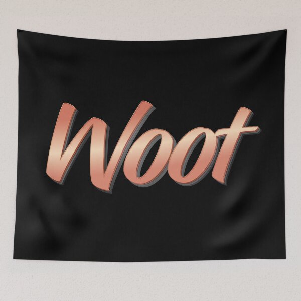 Item preview, Woot! This Means You Are Unending Happy About Something. designed and sold by ProjectX23.