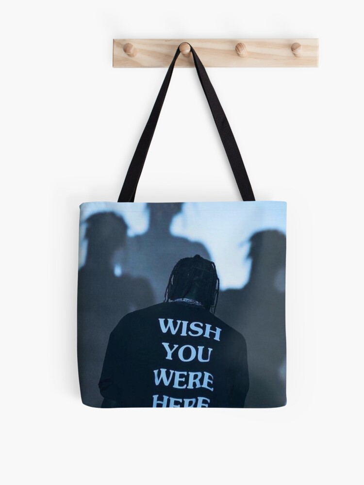 Travis Scott Wish You Were Here Tote Bag By Mollyorphanos Redbubble