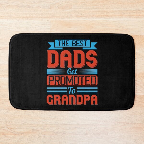 Item preview, Fathers day gift | The best dads get promoted to grandpa designed and sold by teamph.