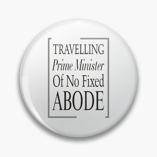 Item preview, Travelling Prime Minister Of No Fixed Abode designed and sold by Cars with Character.