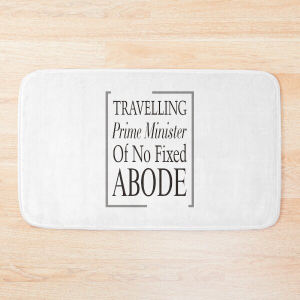 Item preview, Travelling Prime Minister Of No Fixed Abode designed and sold by Cars with Character.