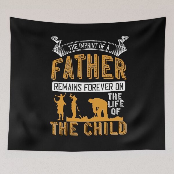 Item preview, Fathers day gift | The imprint of a father remains forever on the life of the child designed and sold by teamph.