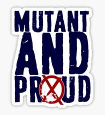 Mutant And Proud Sticker