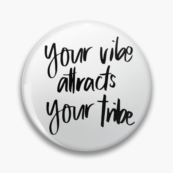 Item preview, Your vibe attracts your tribe inspiration quote designed and sold by Paula Barriga.