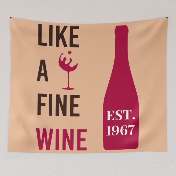 Item preview, Like a fine wine est. 1967 designed and sold by yusufdehbi.