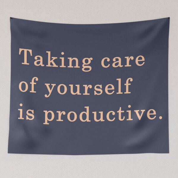 Item preview, Taking Care of Yourself is Productive Cute Typography designed and sold by Freshfroot.