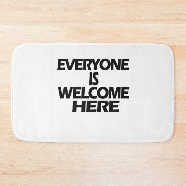 Item preview, EVERYONE IS WELCOME HERE T -SHIRT designed and sold by bestdesigns2020.