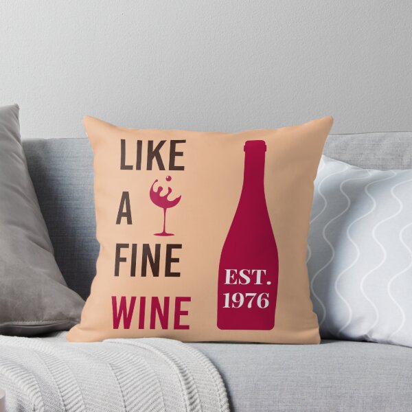 Item preview, Like a fine wine est. 1976 designed and sold by yusufdehbi.