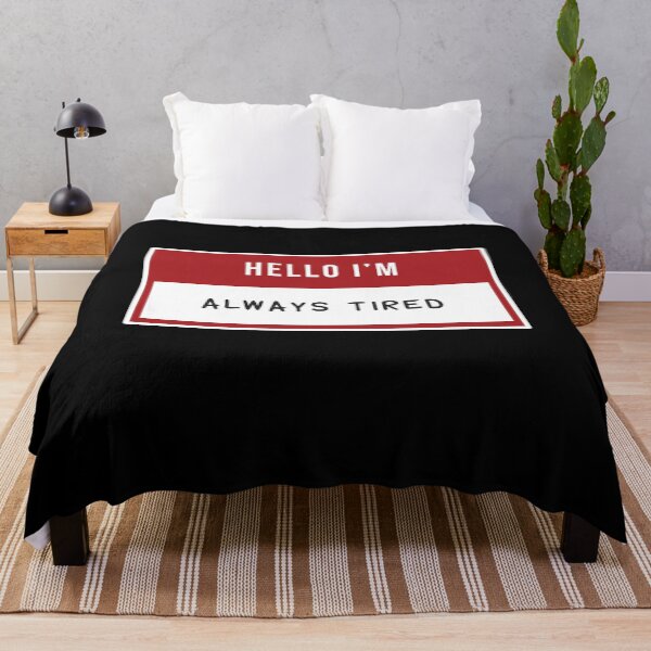Item preview, HELLO I'M ALWAYS TIRED (RED BLACK) designed and sold by SarahConH.