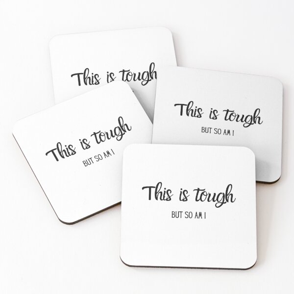 Item preview, This is tough but so am I designed and sold by angieanguk.