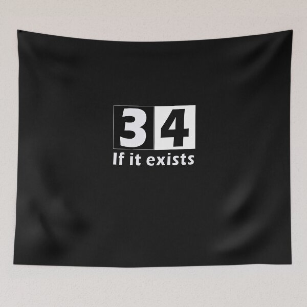 Item preview, 34 if it exists t-shirt designed and sold by bestdesigns2020.