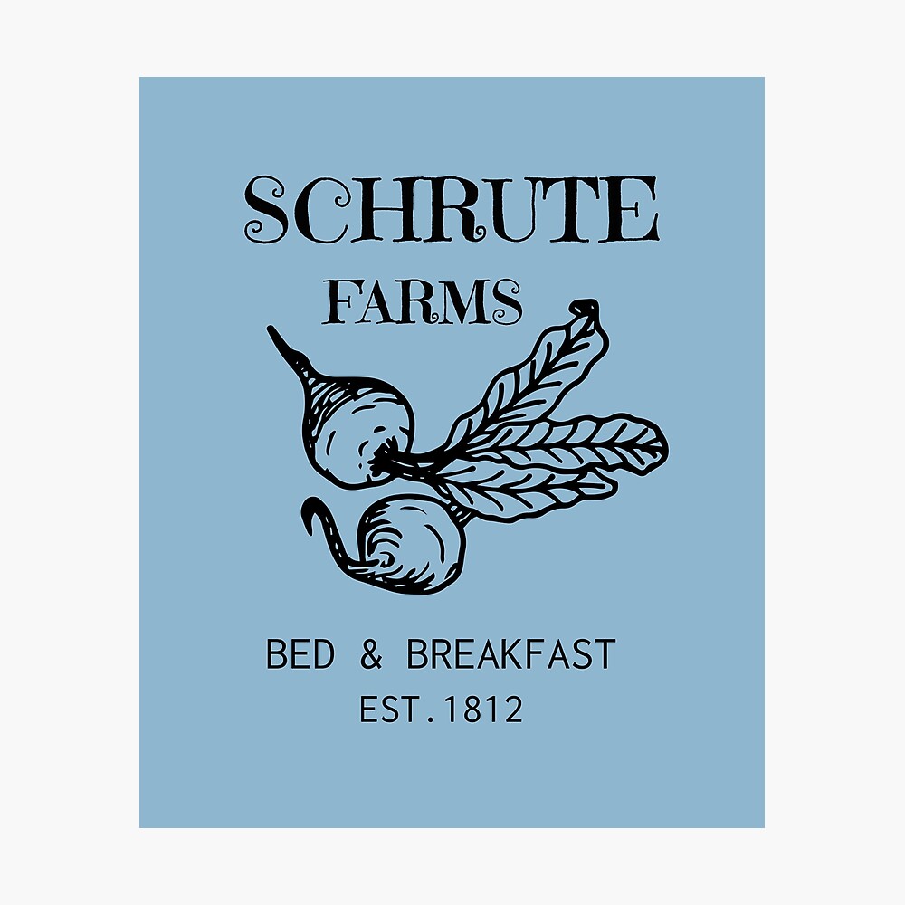 Schrute Farm Funny The Office Gift Poster By Sjroil Redbubble