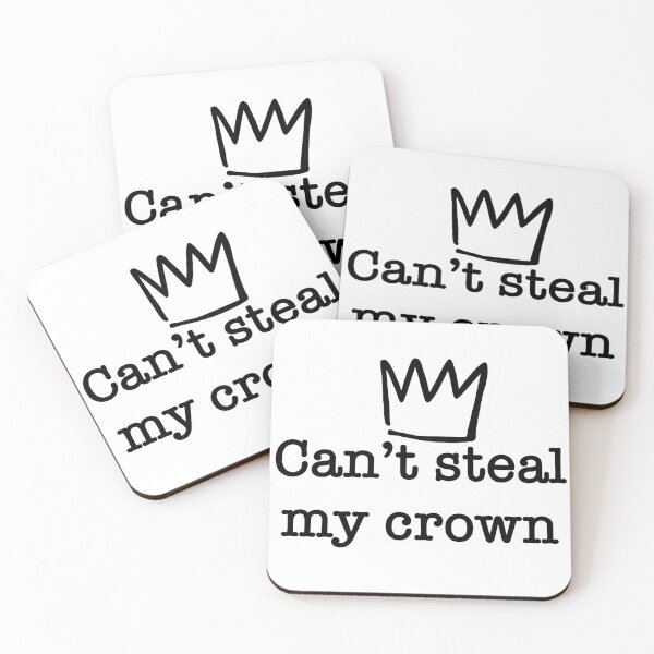Item preview, Can’t steal my crown designed and sold by Rae & Nova.