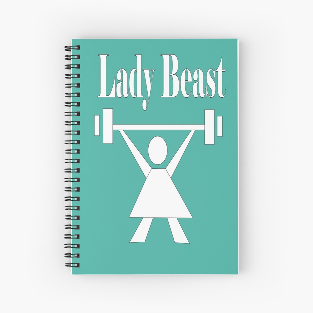 Lady beast, a strong powerful woman that lifts Spiral Notebook