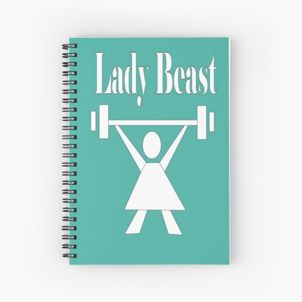 Lady beast, a strong powerful woman that lifts Spiral Notebook