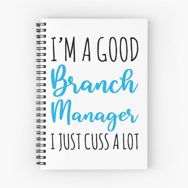 Item preview, I'm A Good Branch Manager I Just Cuss A Lot designed and sold by kamrankhan.