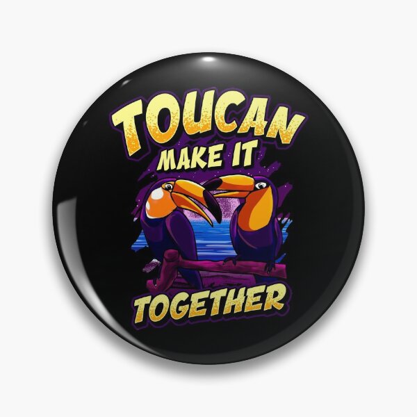 Item preview, Funny Toucan Make It Together Adorable Bird Pun designed and sold by perfectpresents.