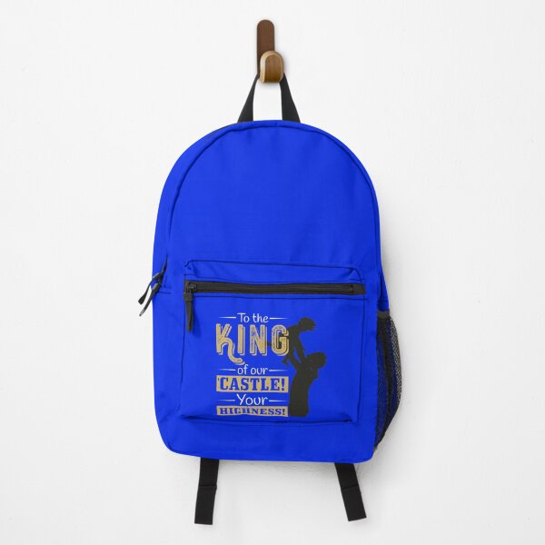 Item preview, Dad | To the king of our castle your highness designed and sold by teamph.