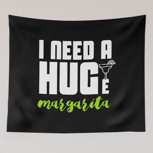 Item preview, I Need A Huge Margarita designed and sold by youneszahrane.